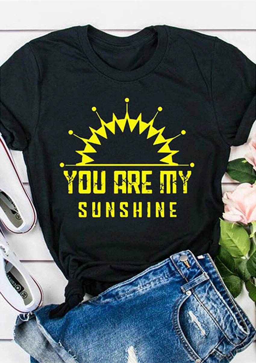 T-shirt wanita Musim Panas Hitam Atasan You Are My Sunshine Printed Tops Tee Pakaian Wanita Harajuku Baju Tee Lengan Pendek Baru