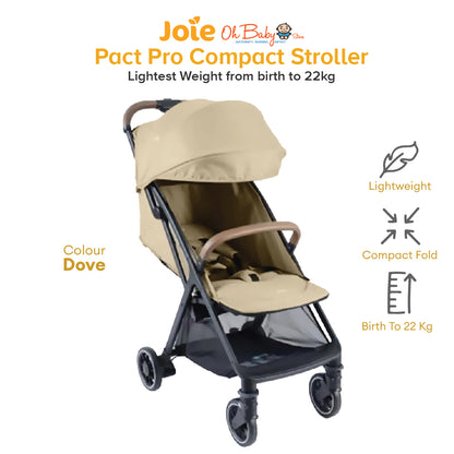 Joie Pact Pro Stroller | Lightweight Compact, One-Hand Fold, Travel-Ready | Lahir hingga 22kg | 2-Year Warranty